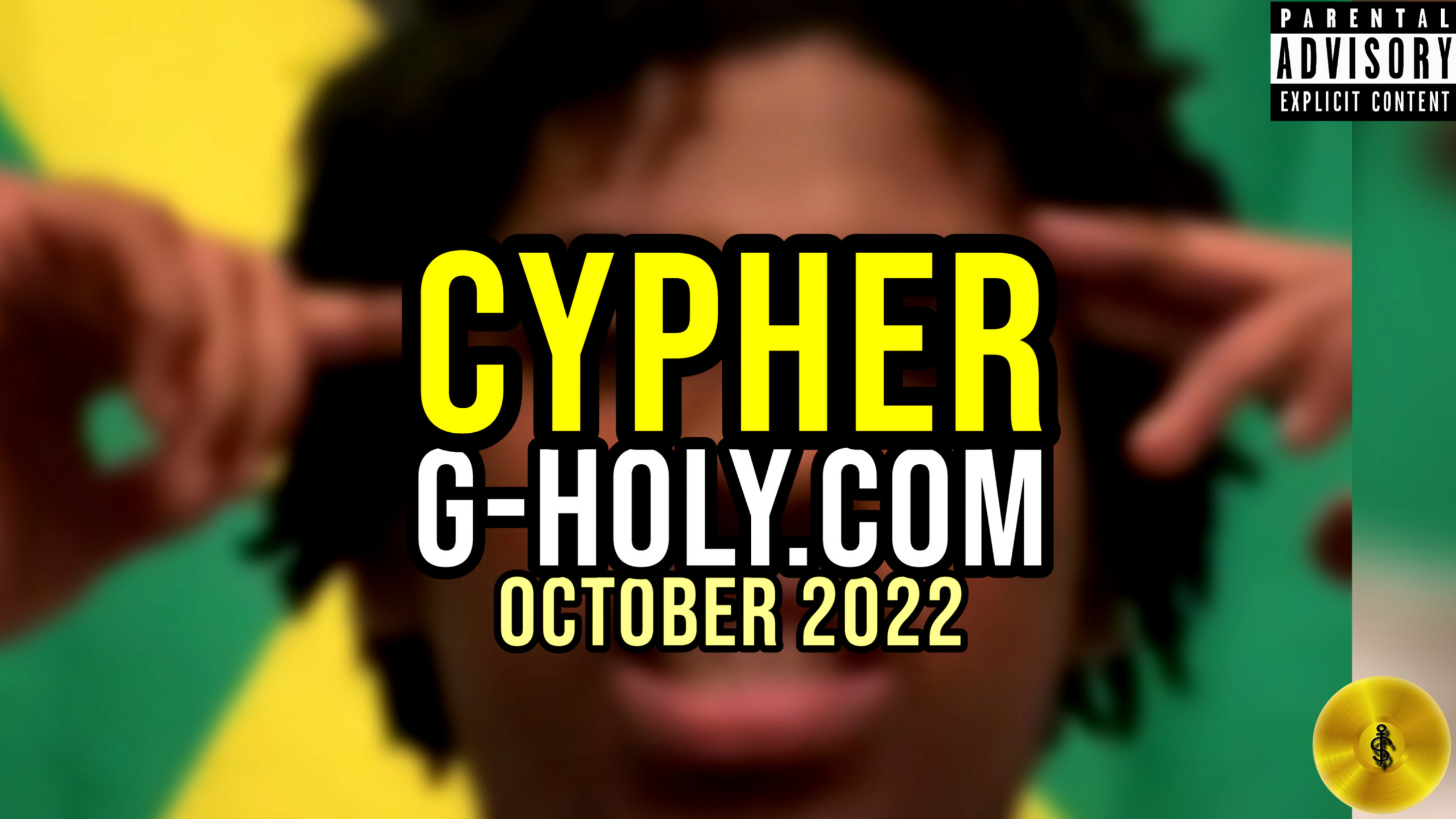 G-HOLY.COM MONTHLY CYPHER: October, 2022